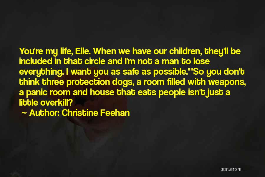 You Have To Lose Everything Quotes By Christine Feehan