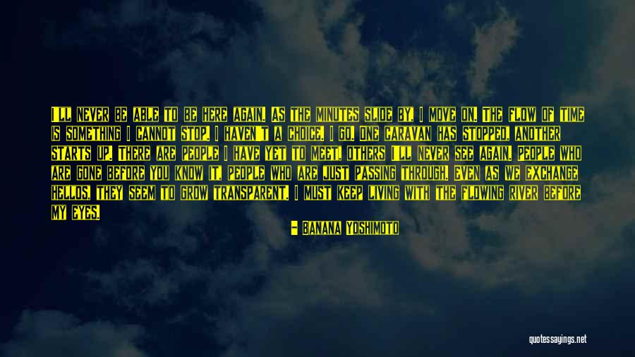 You Have To Move On Quotes By Banana Yoshimoto