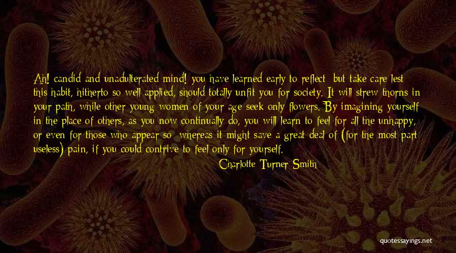 You Have To Save Yourself Quotes By Charlotte Turner Smith