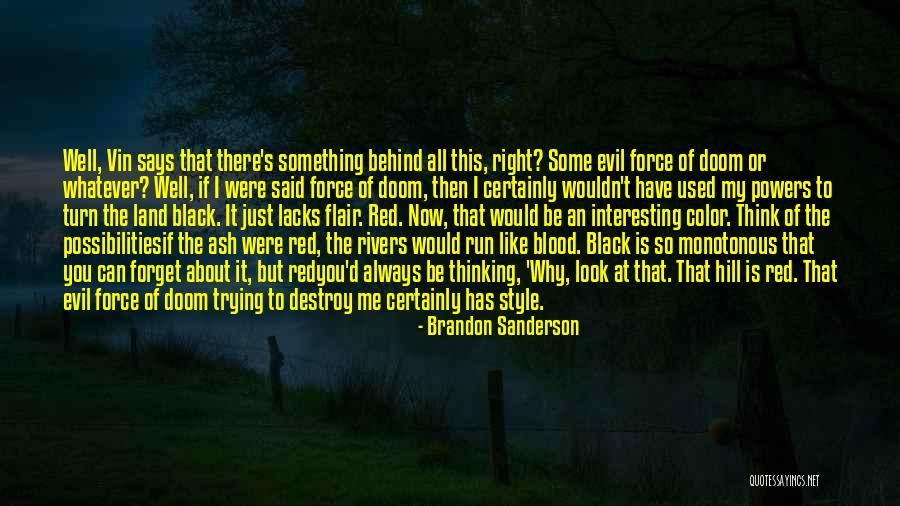 You Have Used Me Quotes By Brandon Sanderson You Have Used Me Quotes By Brandon Sanderson