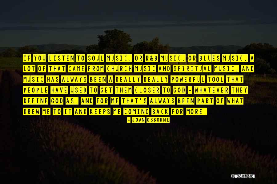 You Have Used Me Quotes By Joan Osborne You Have Used Me Quotes By Joan Osborne