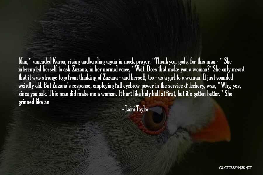 You Hurt Me First Quotes By Laini Taylor You Hurt Me First Quotes By Laini Taylor