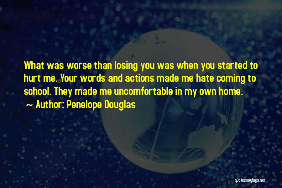 You Hurt Me Quotes By Penelope Douglas You Hurt Me Quotes By Penelope Douglas