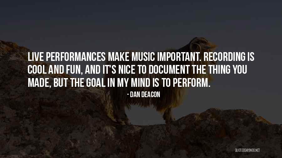 You In My Mind Quotes By Dan Deacon You In My Mind Quotes By Dan Deacon