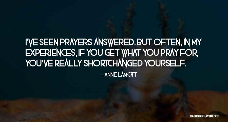 You In My Prayers Quotes By Anne Lamott