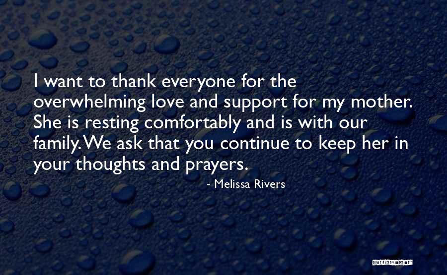 You In My Prayers Quotes By Melissa Rivers