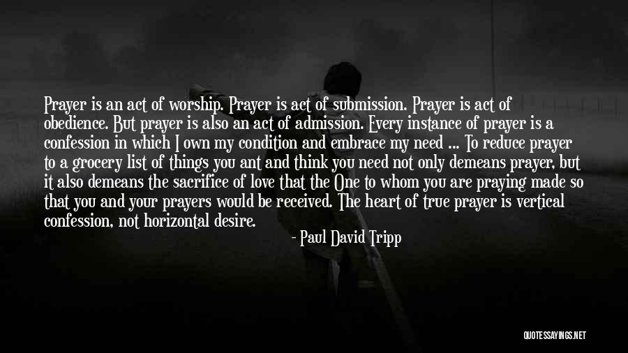 You In My Prayers Quotes By Paul David Tripp