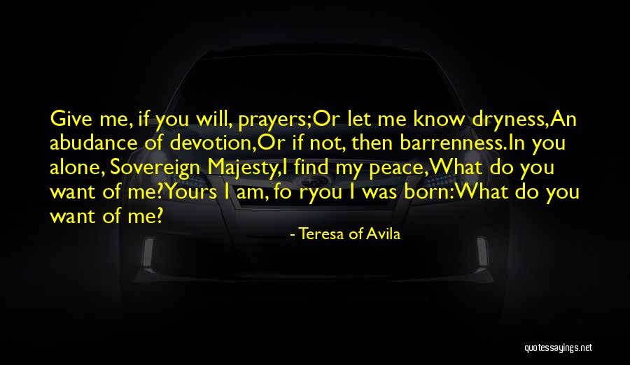 You In My Prayers Quotes By Teresa Of Avila