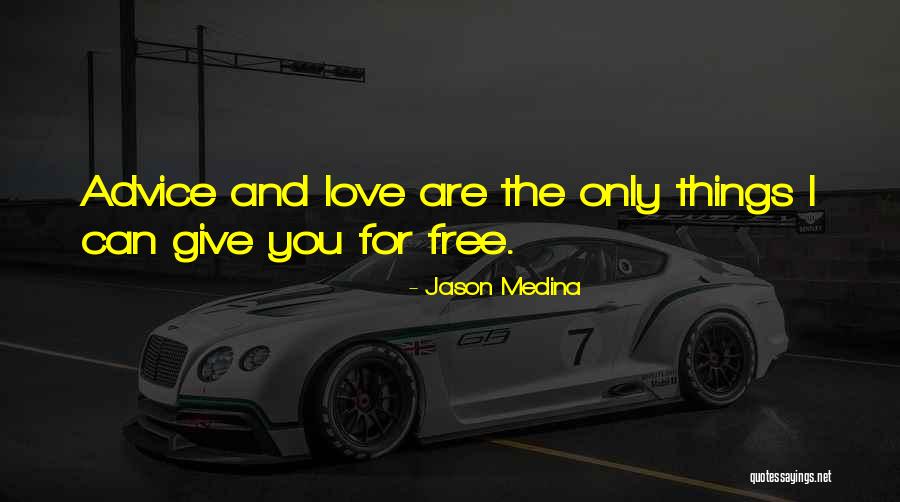 You Inc Quotes By Jason Medina You Inc Quotes By Jason Medina
