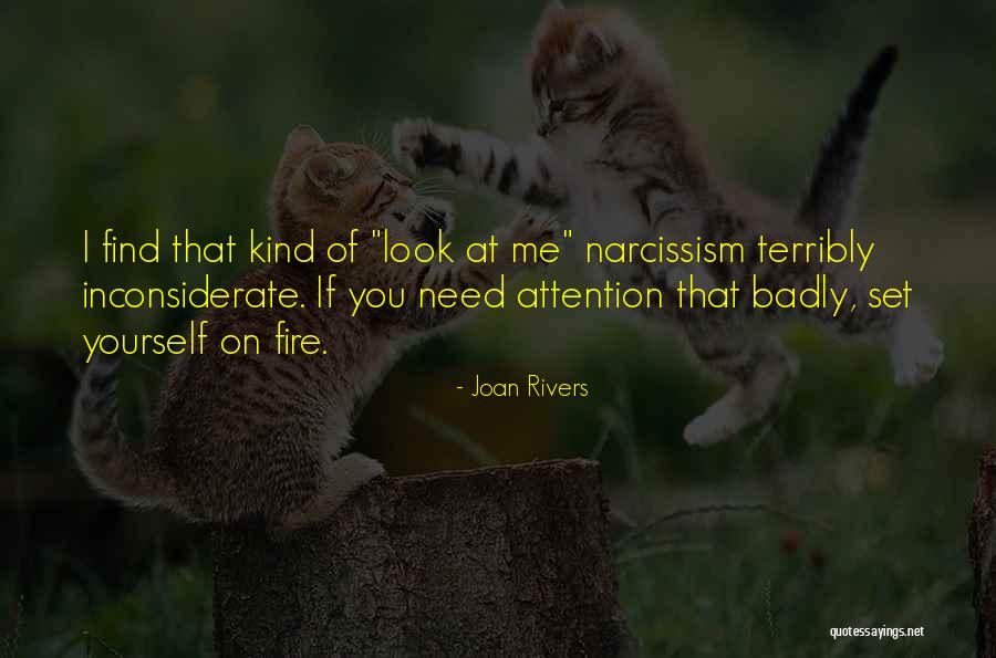 You Inconsiderate Quotes By Joan Rivers