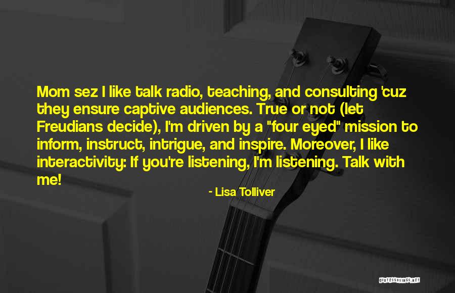 You Inspire Me Quotes By Lisa Tolliver