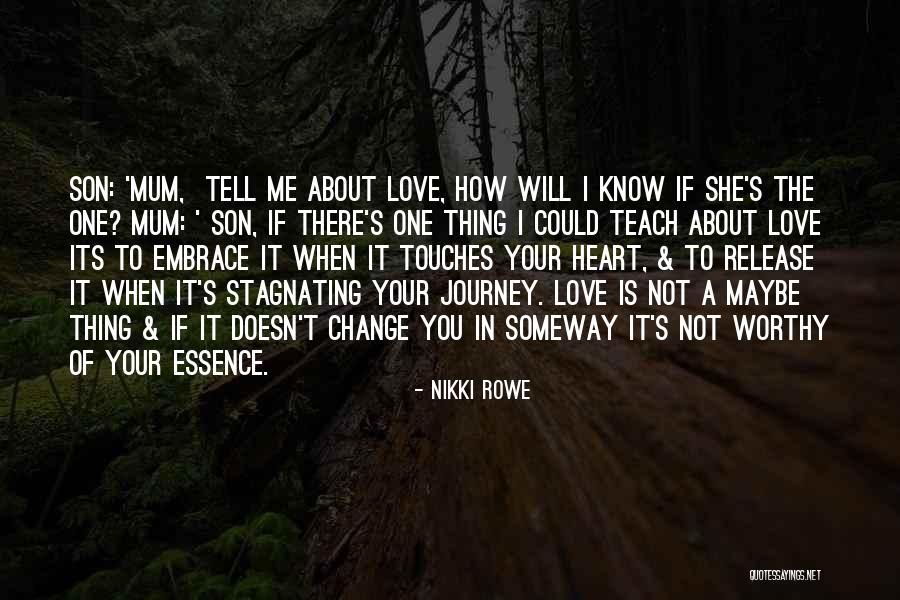 You Inspire Me Quotes By Nikki Rowe