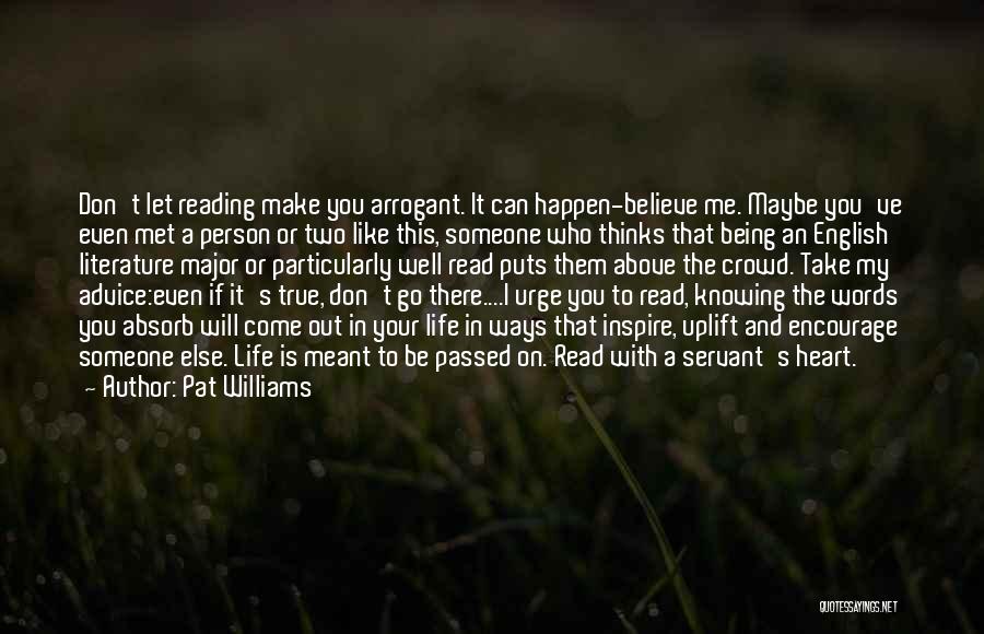 You Inspire Me Quotes By Pat Williams