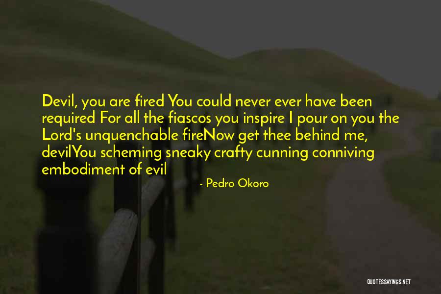 You Inspire Me Quotes By Pedro Okoro