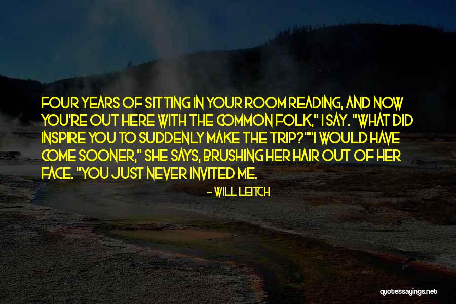 You Inspire Me Quotes By Will Leitch