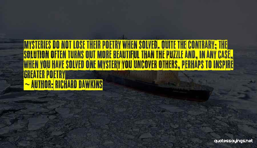 You Inspire Others Quotes By Richard Dawkins