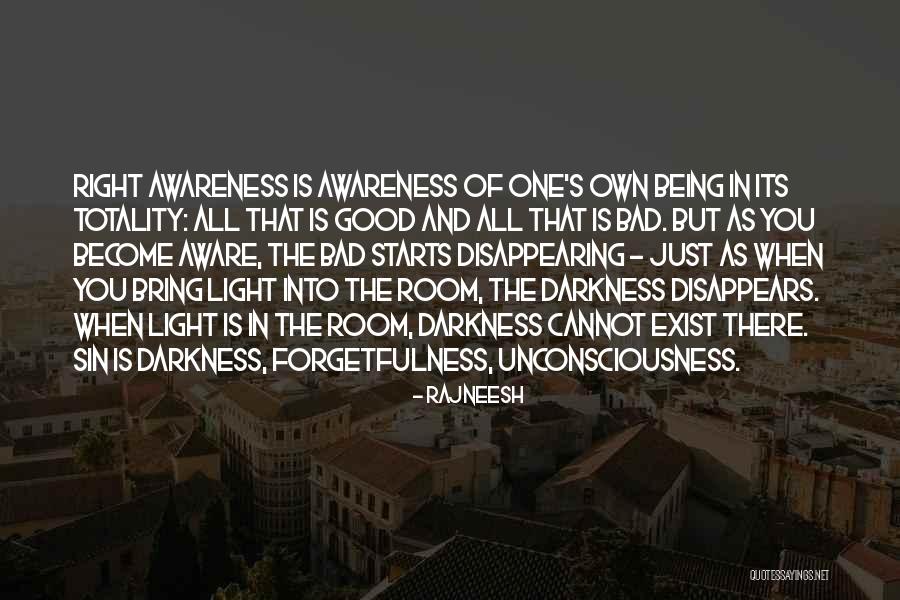 You Its The Right One When Quotes By Rajneesh You Its The Right One When Quotes By Rajneesh