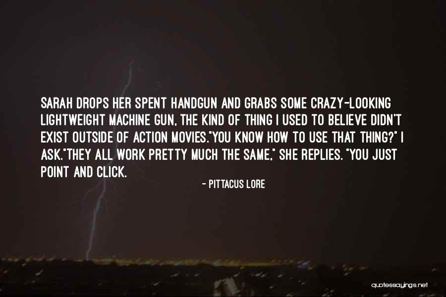 You Just Click Quotes By Pittacus Lore You Just Click Quotes By Pittacus Lore