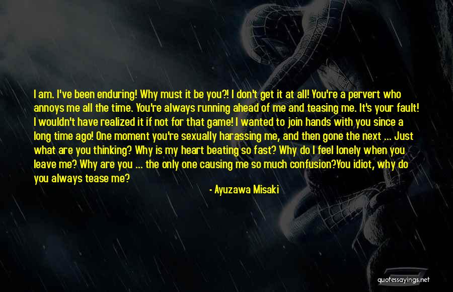 You Just Don't Get Me Quotes By Ayuzawa Misaki You Just Don't Get Me Quotes By Ayuzawa Misaki