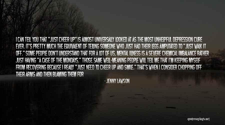 You Just Don't Get Me Quotes By Jenny Lawson You Just Don't Get Me Quotes By Jenny Lawson