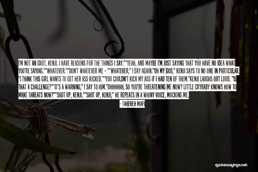 You Just Don't Get Me Quotes By Tahereh Mafi You Just Don't Get Me Quotes By Tahereh Mafi