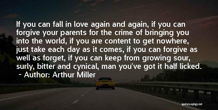 You Just Fall In Love Quotes By Arthur Miller