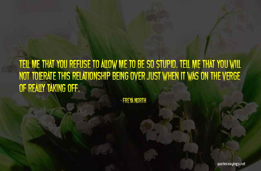 You Just Lost Me Quotes By Freya North You Just Lost Me Quotes By Freya North