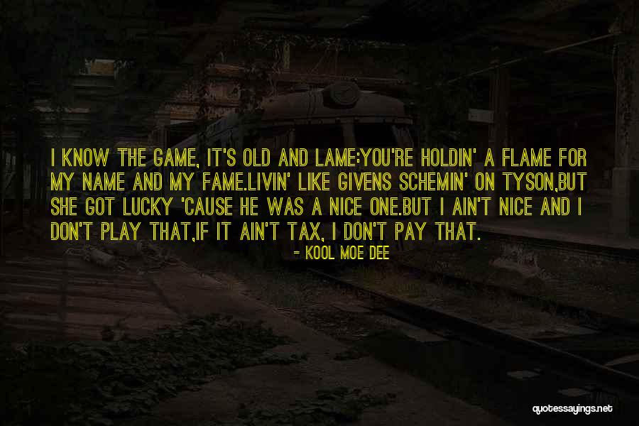 You Know He's The One Quotes By Kool Moe Dee You Know He's The One Quotes By Kool Moe Dee