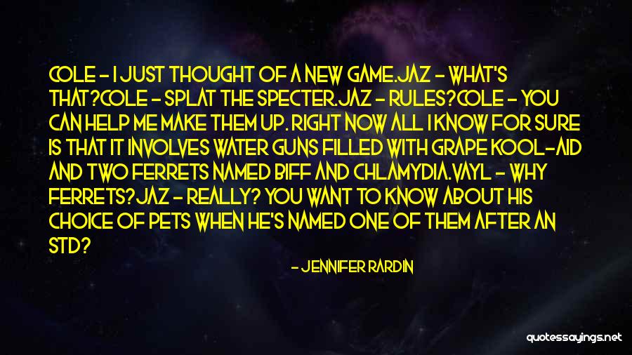 You Know He's The Right One When Quotes By Jennifer Rardin You Know He's The Right One When Quotes By Jennifer Rardin