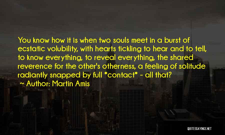 You Know It's Love When Quotes By Martin Amis