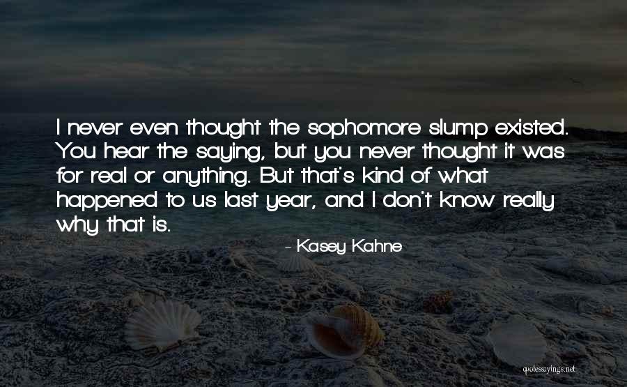 You Know It's Real Quotes By Kasey Kahne