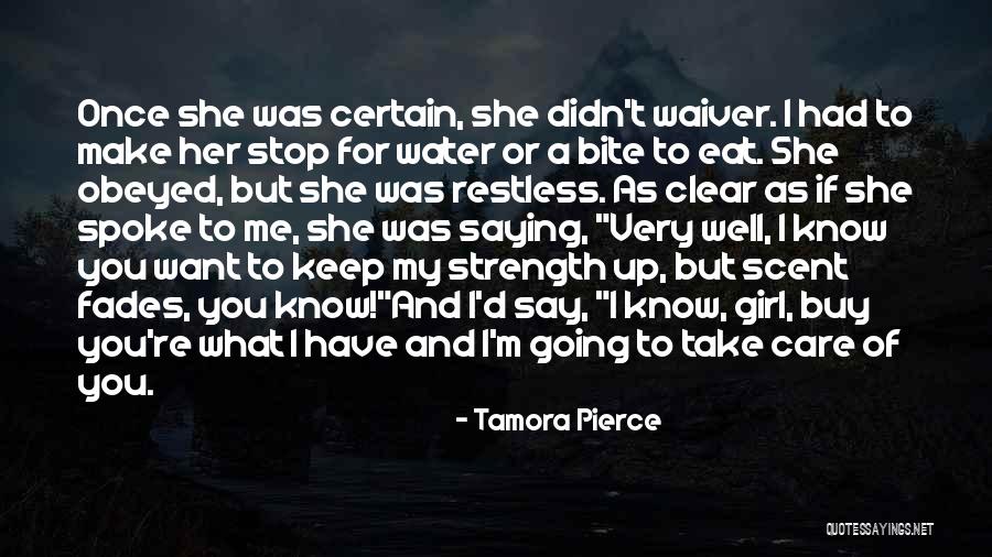 You Know Me Very Well Quotes By Tamora Pierce