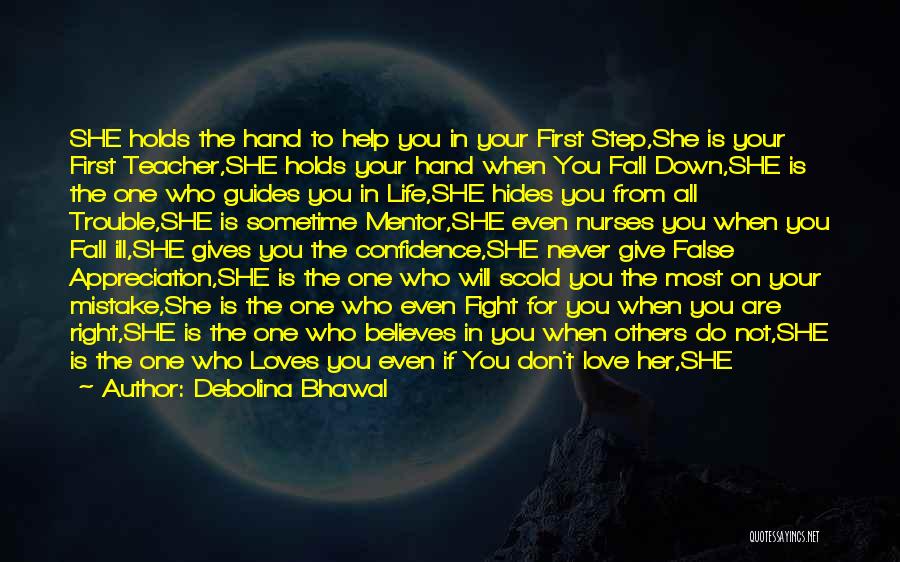 You Know She Loves You Quotes By Debolina Bhawal