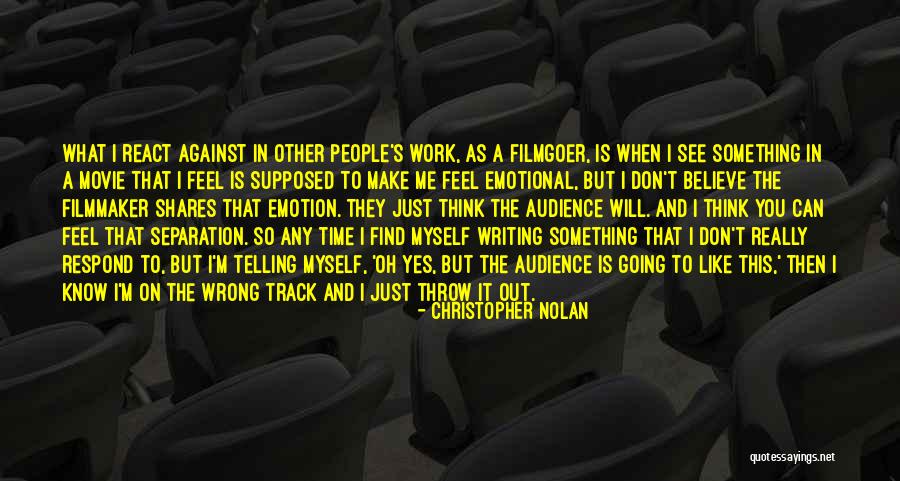 You Know Something's Wrong When Quotes By Christopher Nolan You Know Something's Wrong When Quotes By Christopher Nolan