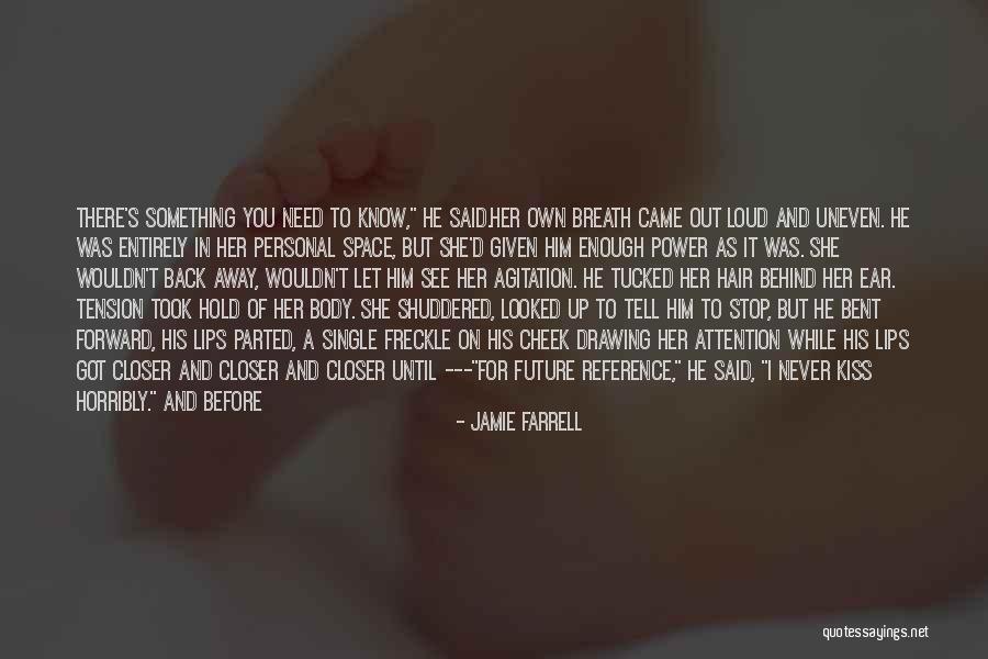 You Know Something's Wrong When Quotes By Jamie Farrell You Know Something's Wrong When Quotes By Jamie Farrell