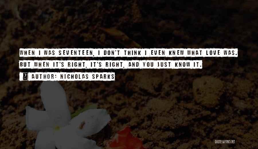 You Know When It's Right Quotes By Nicholas Sparks