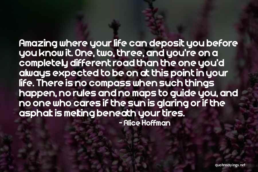 You Know Who Cares Quotes By Alice Hoffman You Know Who Cares Quotes By Alice Hoffman