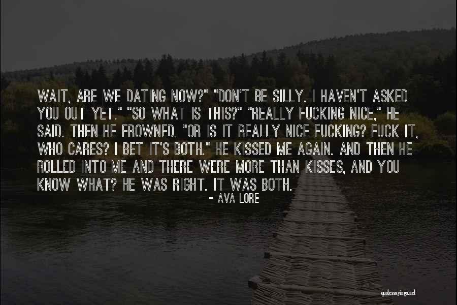 You Know Who Cares Quotes By Ava Lore You Know Who Cares Quotes By Ava Lore