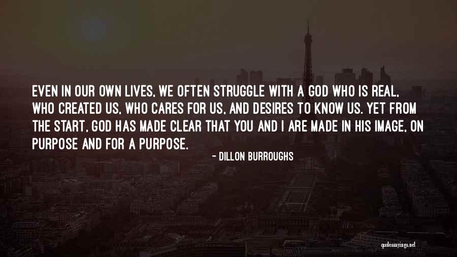 You Know Who Cares Quotes By Dillon Burroughs You Know Who Cares Quotes By Dillon Burroughs