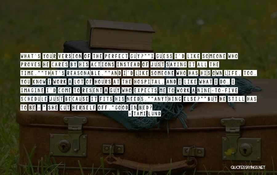 You Know Who Cares Quotes By Tami Lund You Know Who Cares Quotes By Tami Lund