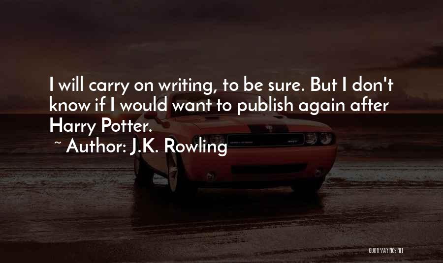 You Know Who Harry Potter Quotes By J.K. Rowling