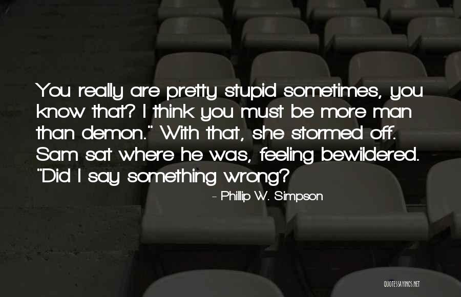 You Know You Did Wrong Quotes By Phillip W. Simpson