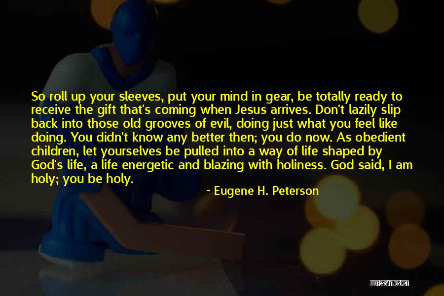 You Know Your Old When Quotes By Eugene H. Peterson You Know Your Old When Quotes By Eugene H. Peterson