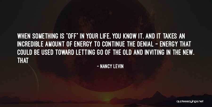 You Know Your Old When Quotes By Nancy Levin You Know Your Old When Quotes By Nancy Levin