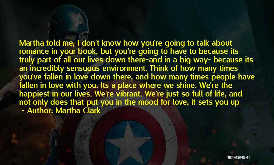 You Know You're In Love Quotes By Martha Clark