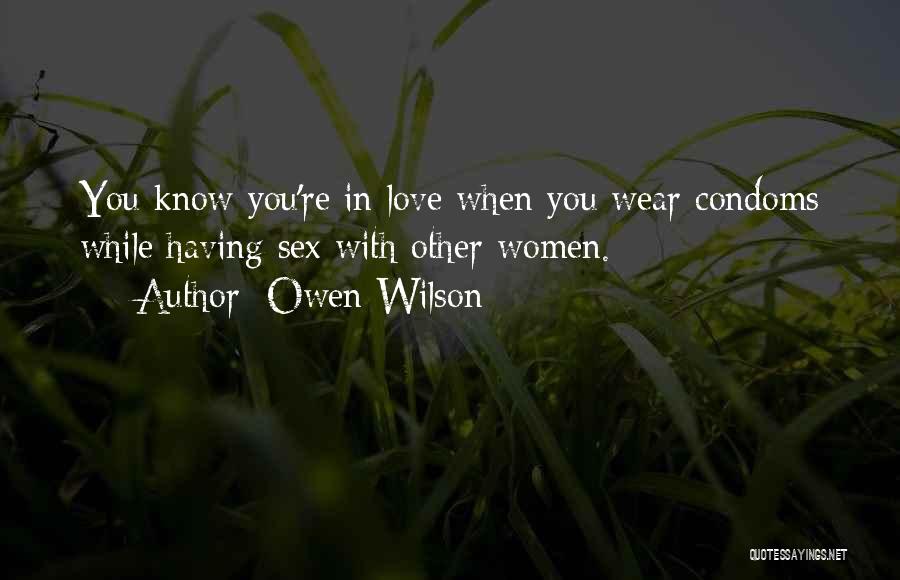 You Know You're In Love Quotes By Owen Wilson
