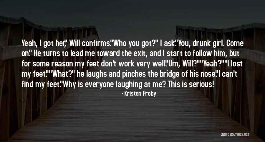 You Lead Me On Quotes By Kristen Proby