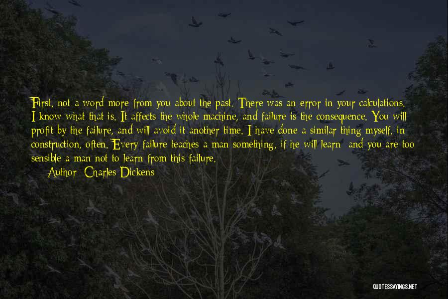 You Learn From The Past Quotes By Charles Dickens