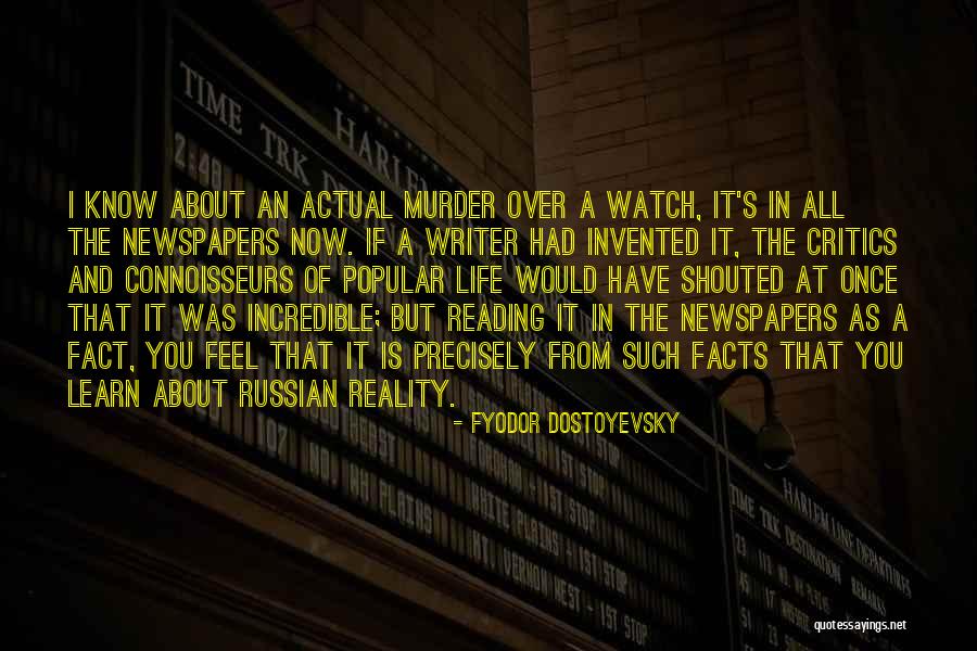 You Learn Quotes By Fyodor Dostoyevsky You Learn Quotes By Fyodor Dostoyevsky