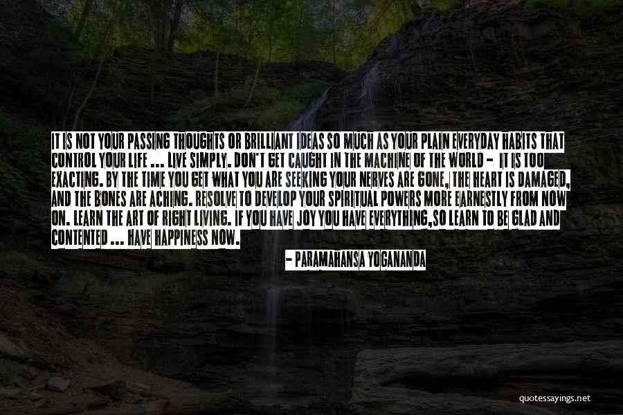 You Learn Something Everyday Quotes By Paramahansa Yogananda You Learn Something Everyday Quotes By Paramahansa Yogananda
